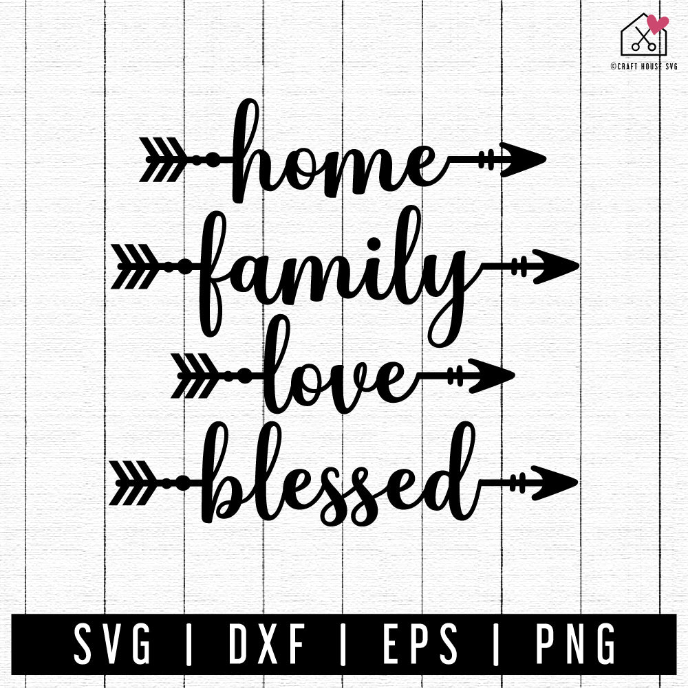 FREE Home Family Love Blessed SVG Sign with Arrow cut file FB390 - Craft House SVG