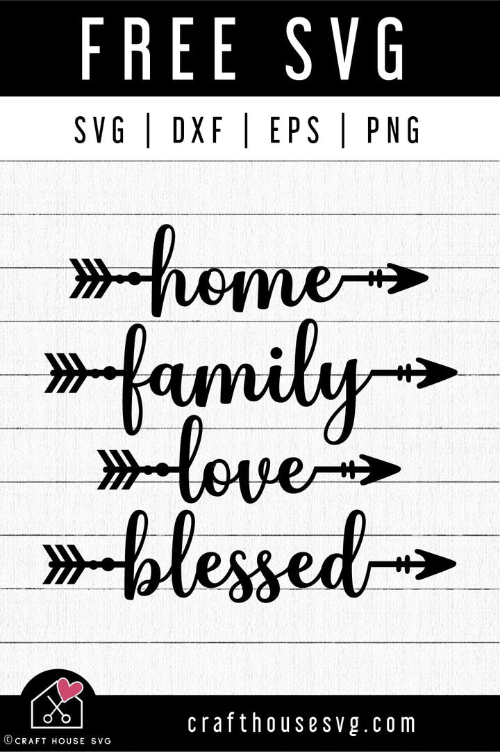 FREE Home Family Love Blessed SVG Sign with Arrow cut file FB390