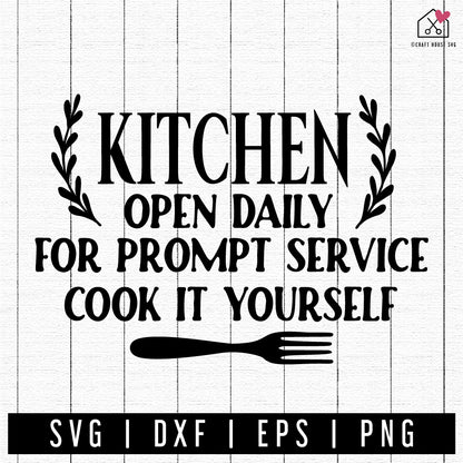 FREE Kitchen Open Daily SVG Funny Sign Cut File FB402