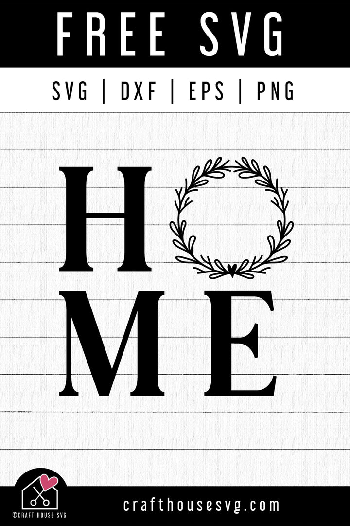 FREE Home Wreath Sign SVG cut file FB408