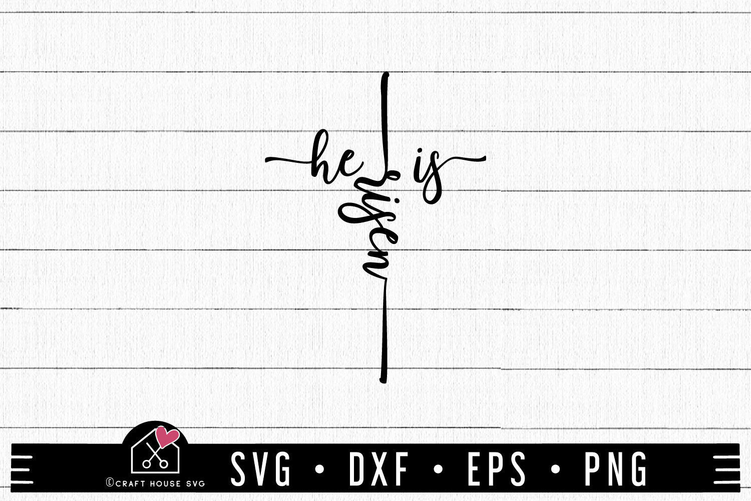FREE He Is Risen SVG FB425 - Craft House SVG