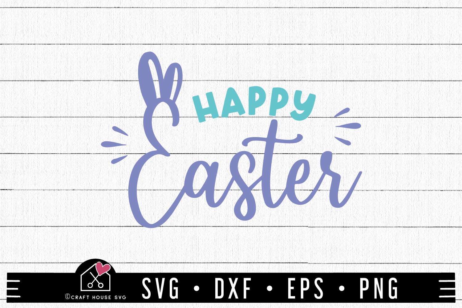FREE Happy Easter SVG | FB432 - Craft House SVG