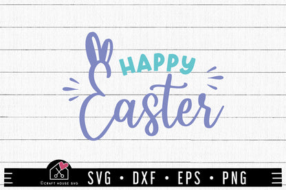 FREE Happy Easter SVG | FB432 - Craft House SVG