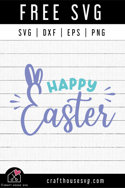 FREE Happy Easter SVG | FB432 - Craft House SVG