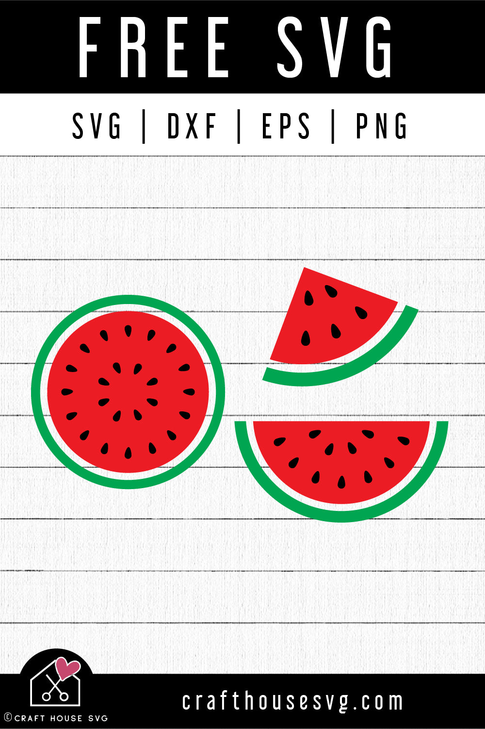 FREE Watermelon SVG Summer Cut File | FB453 - Craft House SVG