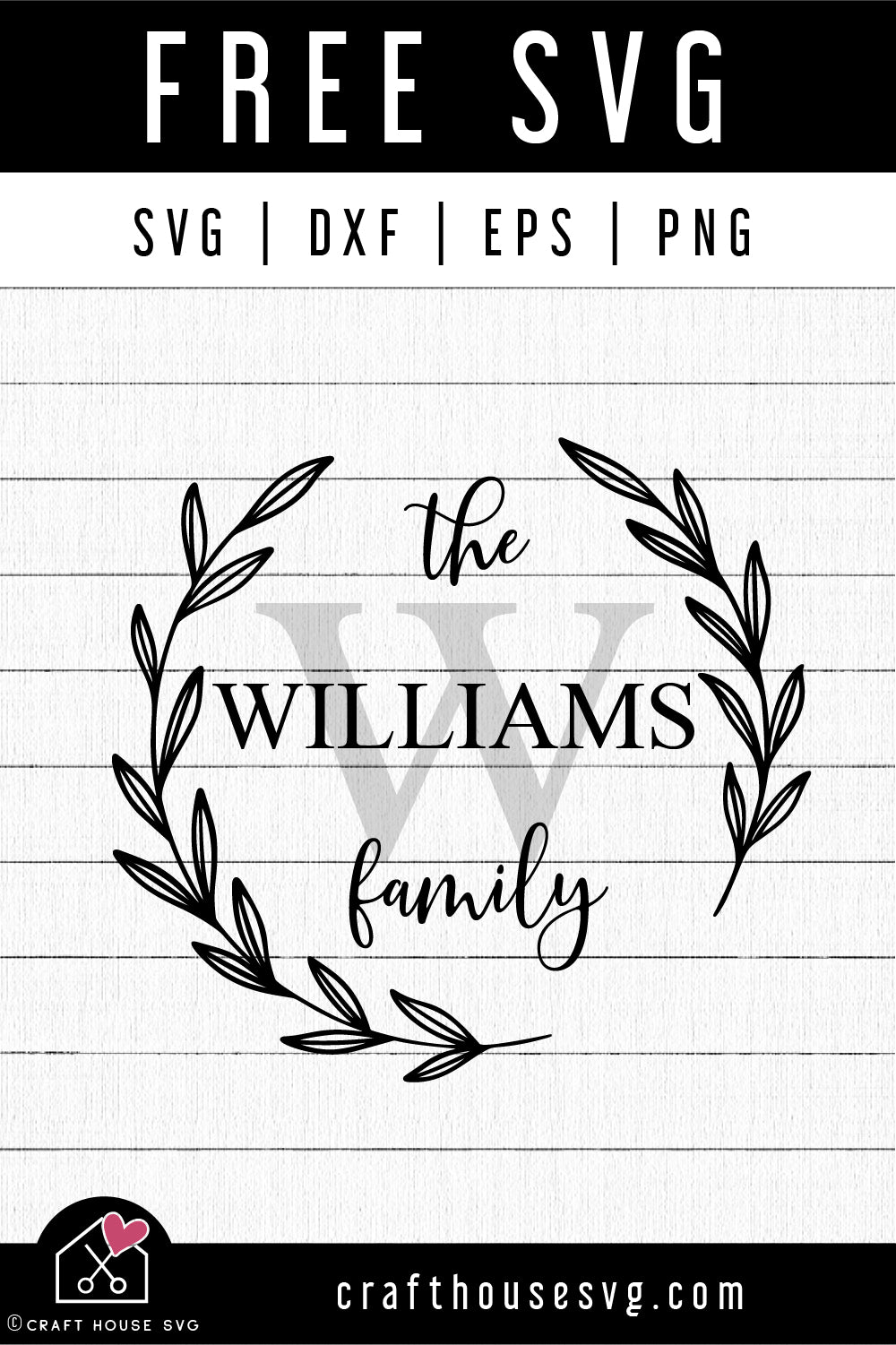 FREE Family Monogram SVG Farmhouse sign Cut File | FB455 - Craft House SVG