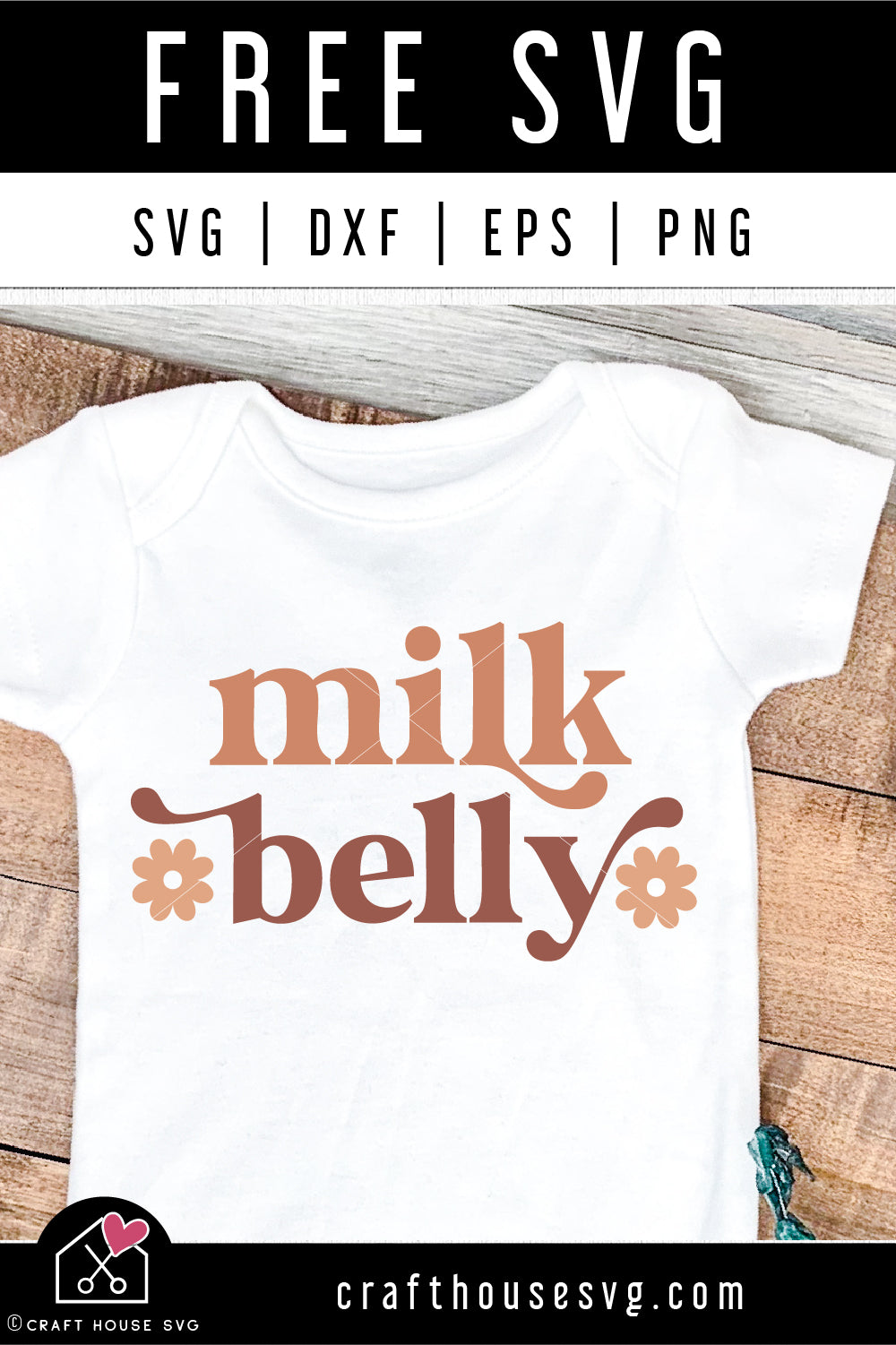FREE Milk Belly SVG Baby Cut File | FB466 - Craft House SVG