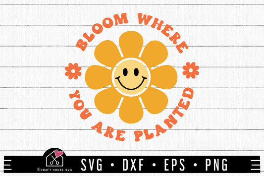 FREE Bloom Where You Are Planted SVG Cut File | FB467 - Craft House SVG