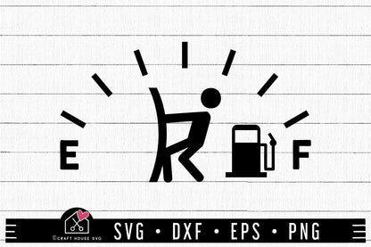 FREE Empty Gas Funny SVG Gas Gauge Cut File | FB470 - Craft House SVG
