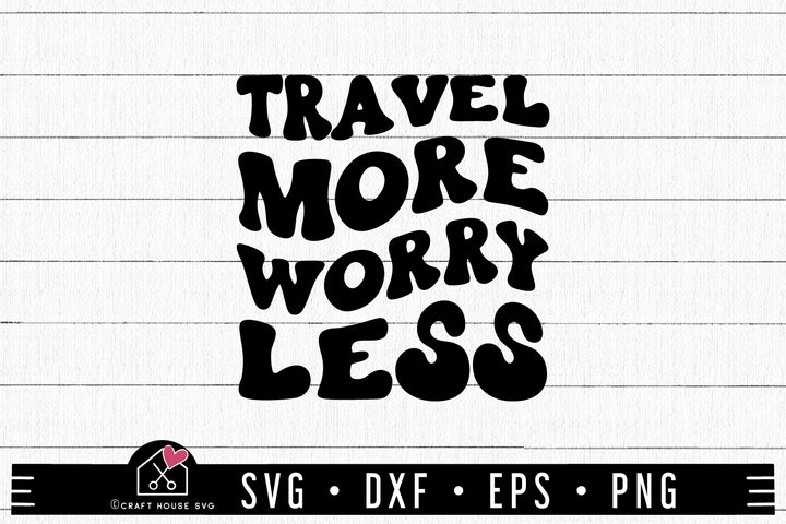 FREE Travel More Worry Less SVG Adventure Cut File | FB473