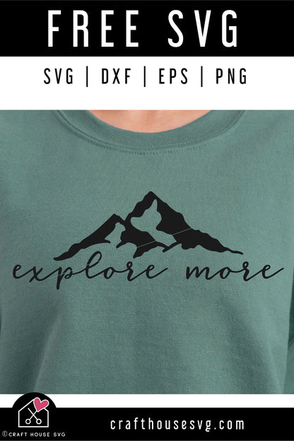 FREE Explore More SVG Mountains Cut File | FB483 - Craft House SVG