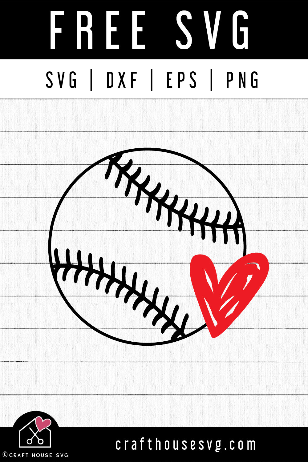 FREE Baseball Heart SVG Sketchy Heart Baseball Cut File | FB495 - Craft House SVG