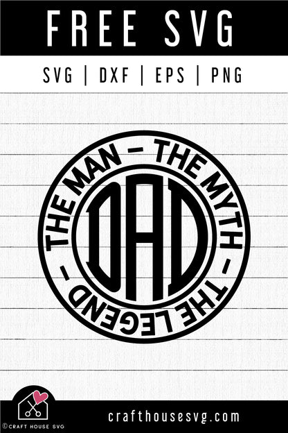 FREE The Man The Myth The Legend SVG Father’s Day Shirt Cut Files - Craft House SVG