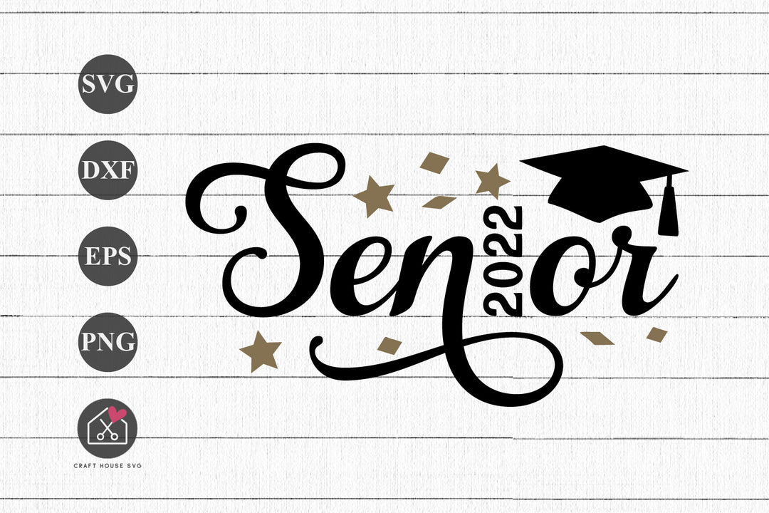 FREE Senior 2022 SVG Graduation Cut Files