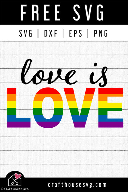 FREE Love is Love SVG Pride Shirt Design Cut Files - Craft House SVG