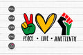FREE Peace Love Juneteenth SVG Black History Shirt Design Cut Files - Craft House SVG
