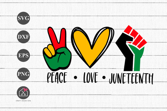 FREE Peace Love Juneteenth SVG Black History Shirt Design Cut Files - Craft House SVG