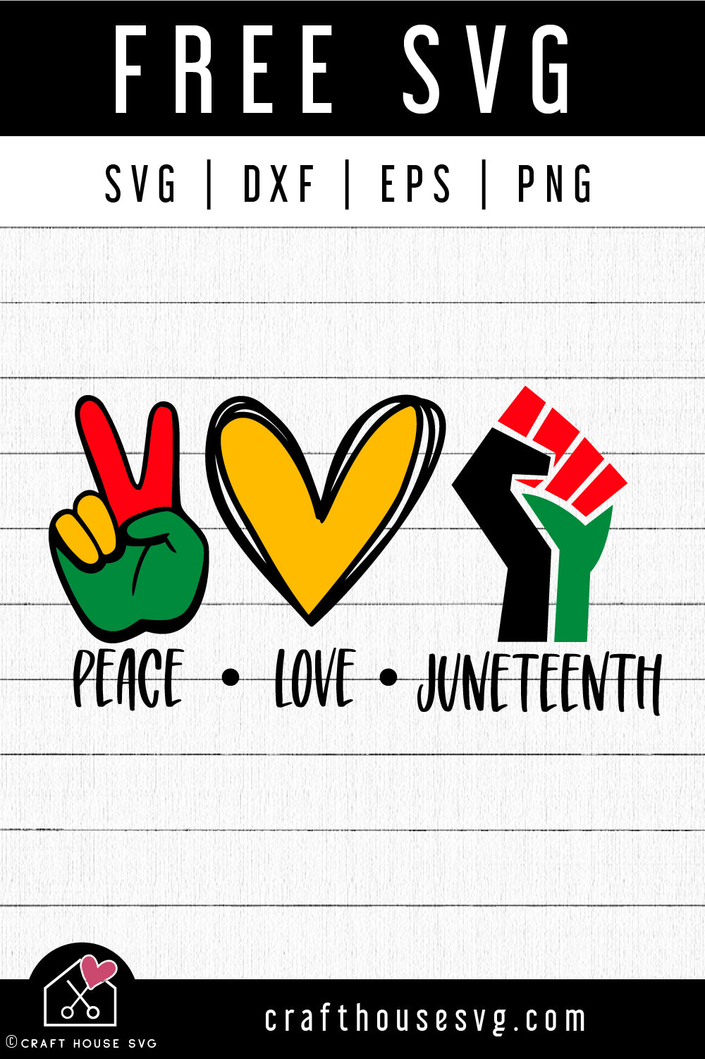 FREE Peace Love Juneteenth SVG Black History Shirt Design Cut Files