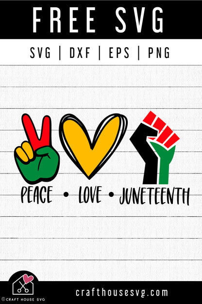 FREE Peace Love Juneteenth SVG Black History Shirt Design Cut Files - Craft House SVG