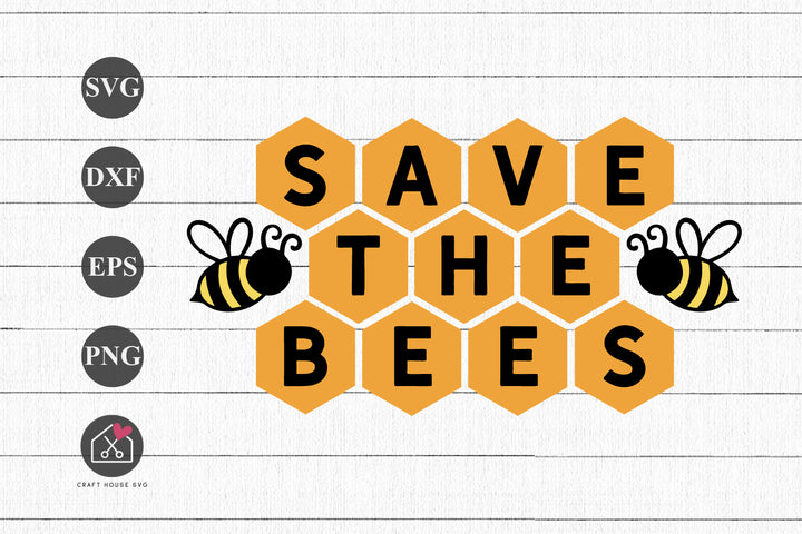 FREE Save The Bees SVG Honeycomb Bee Sign Cut Files