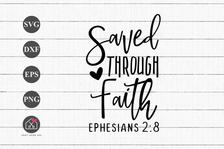 FREE Saved Through Faith SVG Bible Verses Cut File
