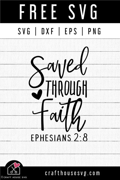 FREE Saved Through Faith SVG Bible Verses Cut File