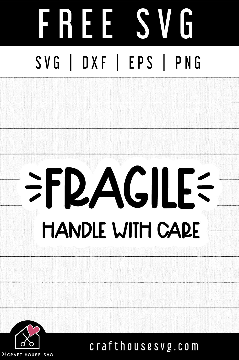 FREE Fragile handle with care Sticker SVG Cut File
