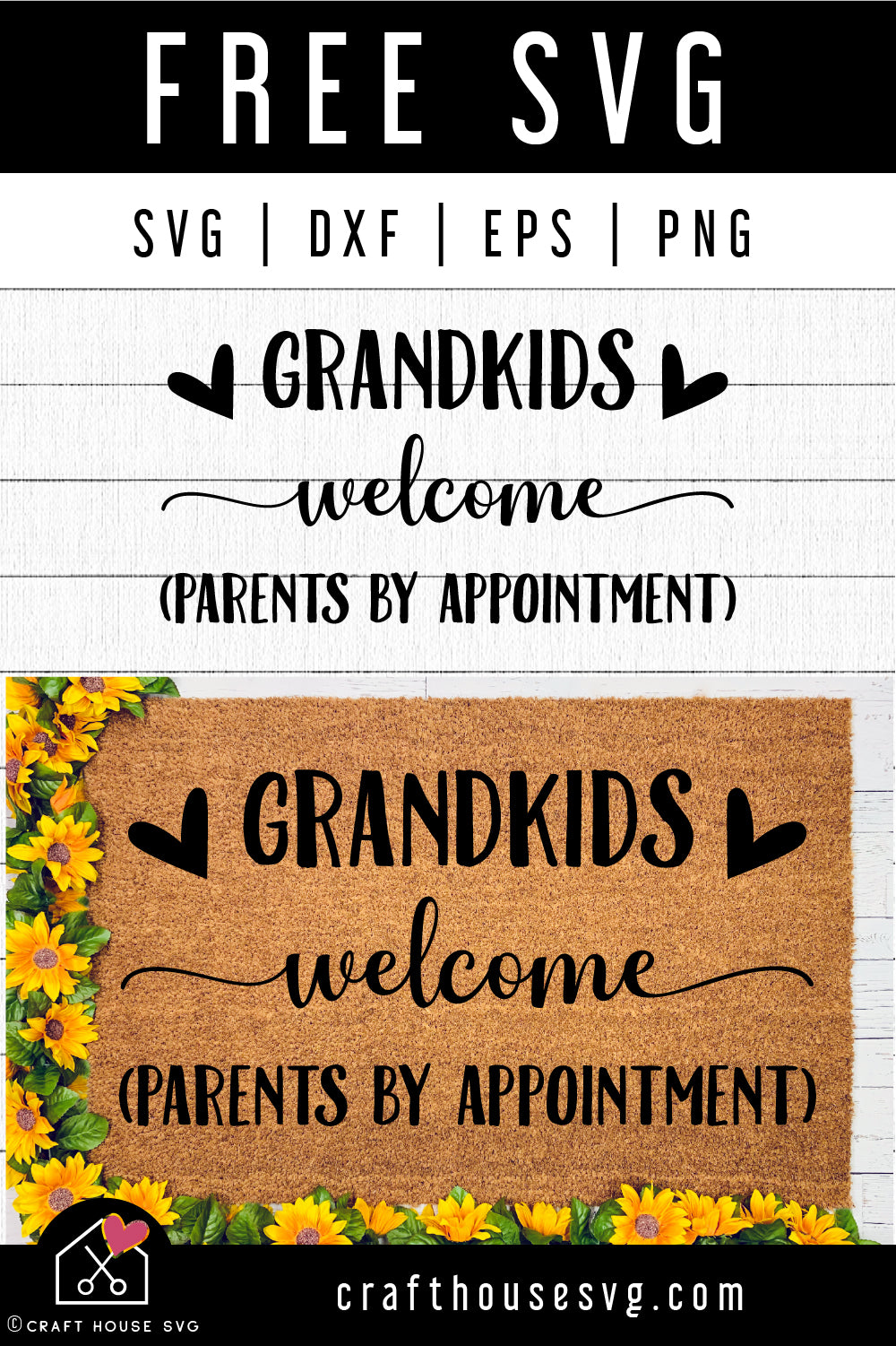 FREE Grandkids welcome parents by appointment SVG Funny Grandparents Doormat Cut File - Craft House SVG