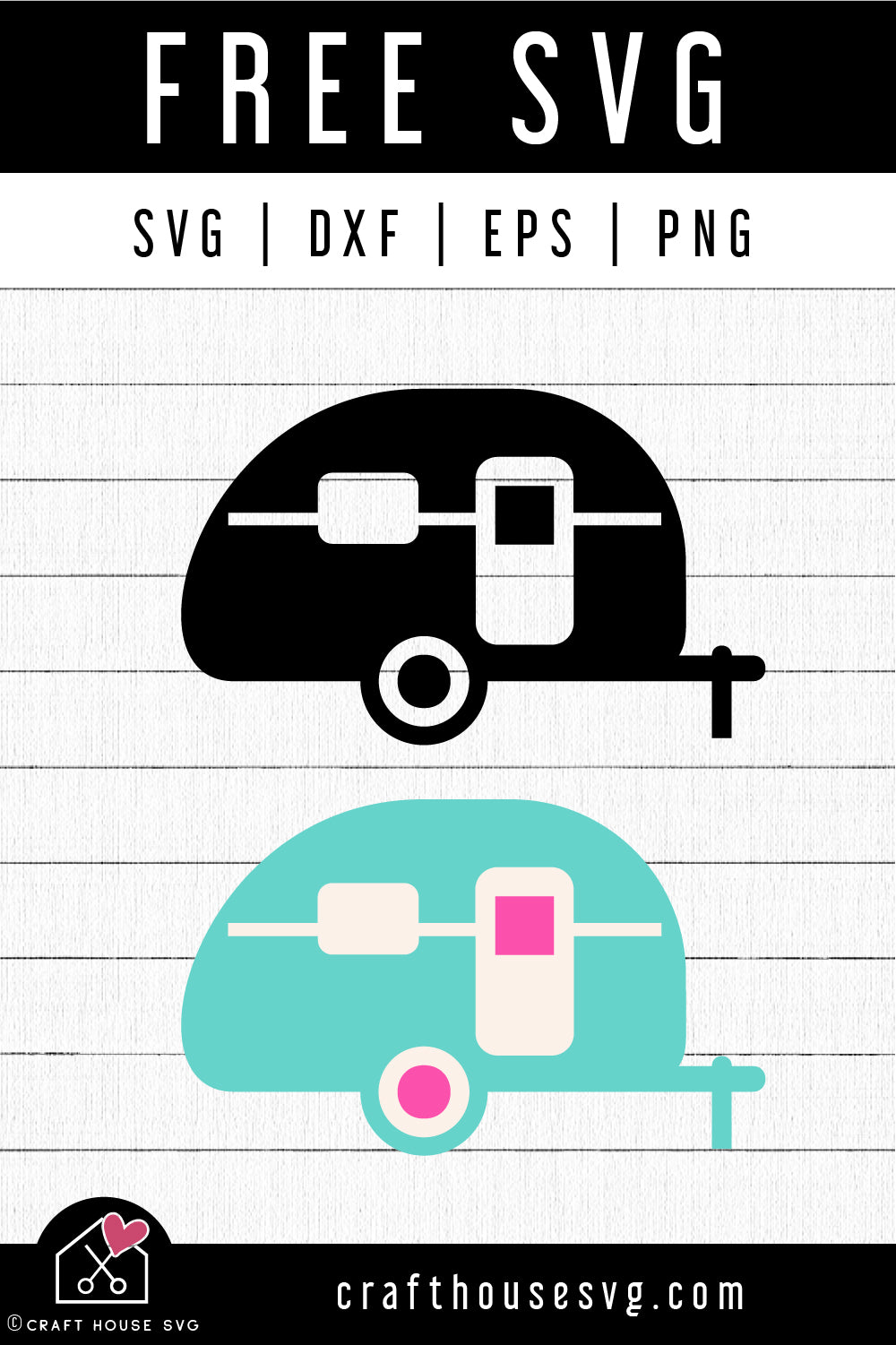 FREE Camper SVG Travel Summer Camping Cut File