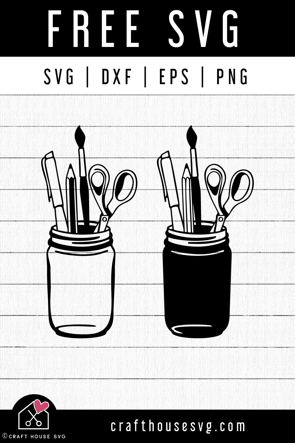 FREE Pencil Jar SVG School Supplies Cut Files
