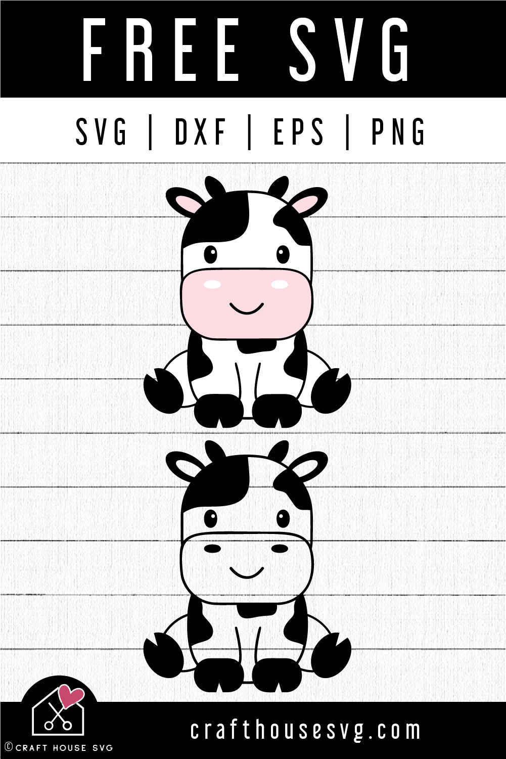 FREE Cute Cow SVG Cut Files - Craft House SVG