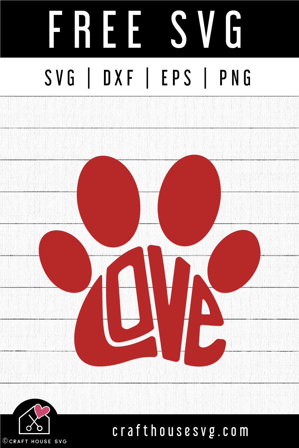 FREE Love Paw SVG Cat Dog Pet Valentine Cut Files