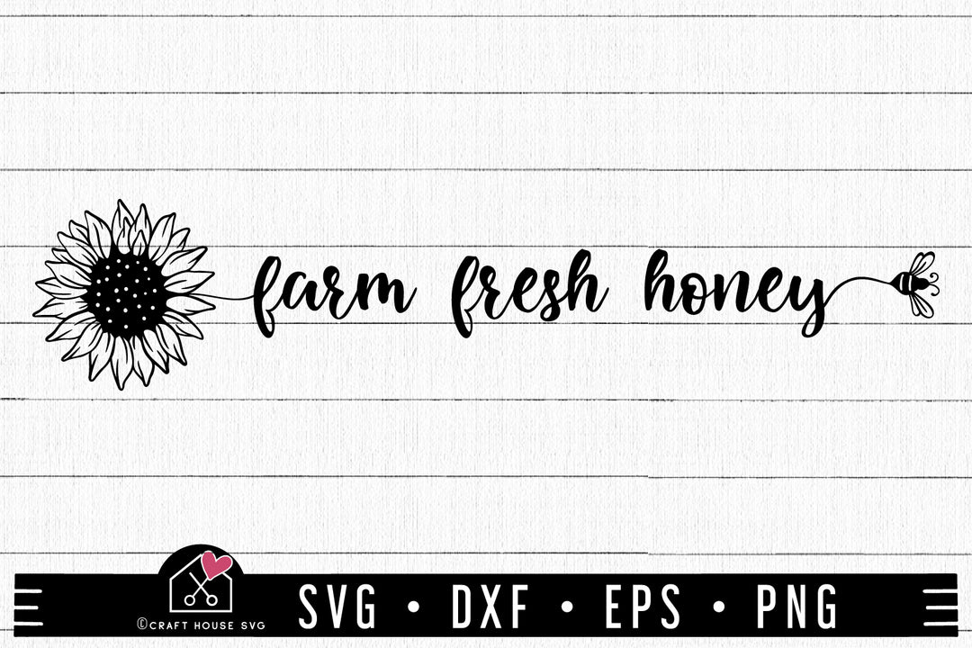 Farm Fresh Honey SVG Sunflower Quote Cut File