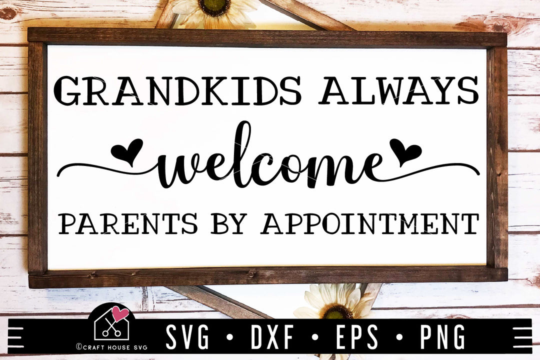 Grandkids always welcome parents by appointment SVG Funny Grandparents Cut File