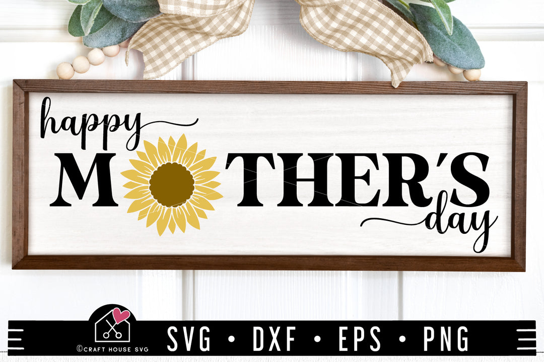 Happy Mother's Day SVG Mom Sunflower Sign Cut File