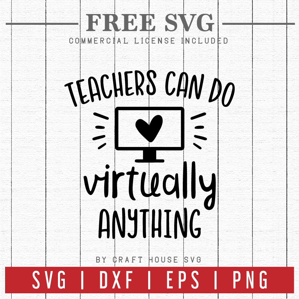 FREE Teachers can do virtually anything SVG | FB150 - Craft House SVG