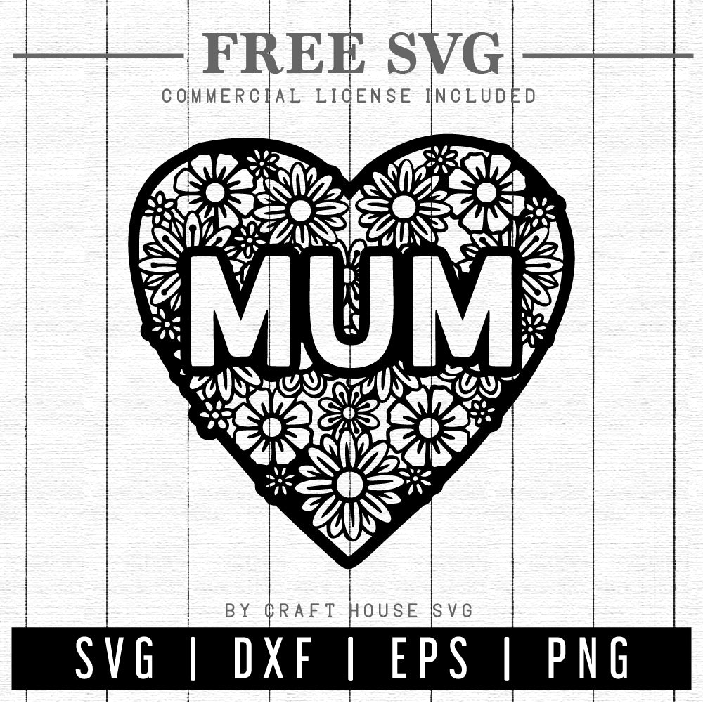 FREE Mum Floral Heart SVG | Mothers Day SVG | FB191 - Craft House SVG