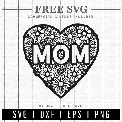 FREE Mom Floral Heart SVG | Mothers Day SVG | FB192 - Craft House SVG