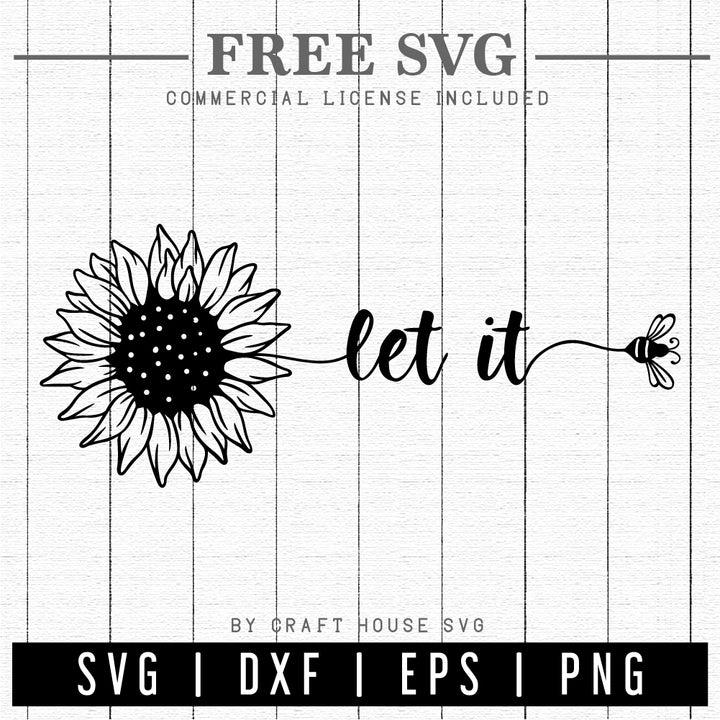 FREE Let it bee SVG | Sunflower SVG, Bee SVG | FB194