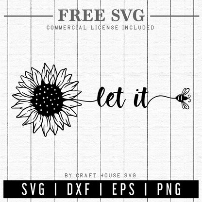 FREE Let it bee SVG | Sunflower SVG, Bee SVG | FB194 - Craft House SVG