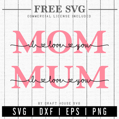 FREE Mom I love you SVG Mum I love you SVG | Mothers Day SVG | FB198 - Craft House SVG