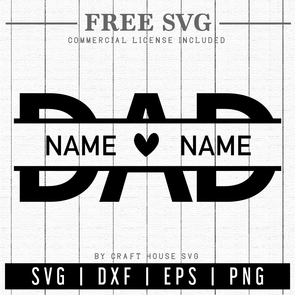 FREE Father's Day SVG cut file Dad Split Monogram SVG | FB217 - Craft House SVG