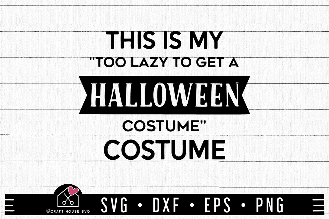 Lazy Halloween Costume SVG | MF