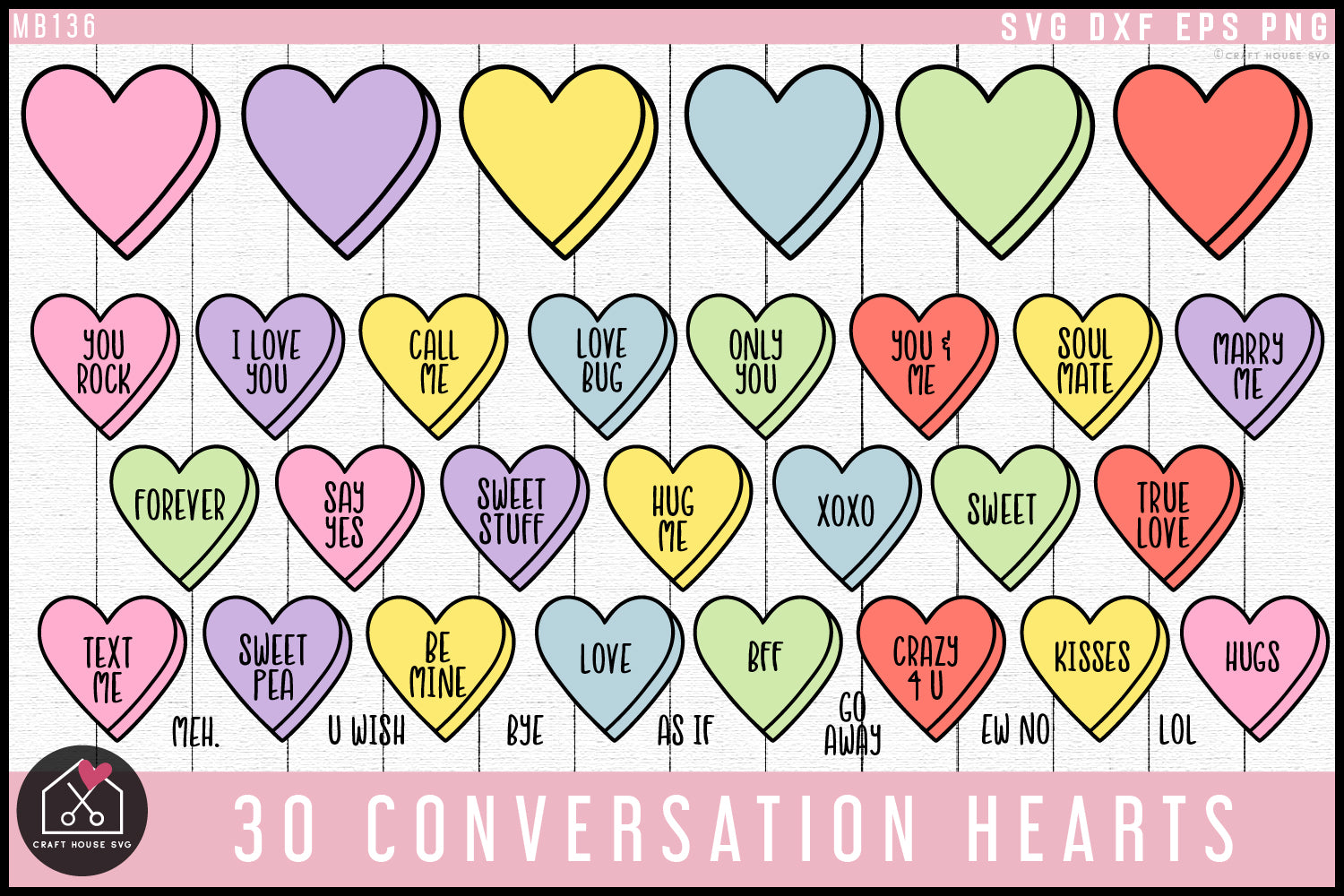 Conversation Hearts SVG cut file Valentine's Day Bundle