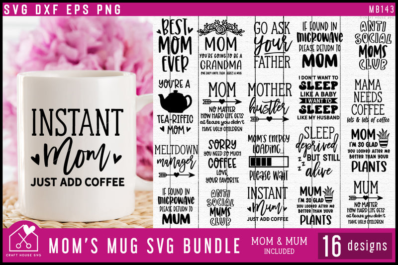 Mom's Mug SVG Bundle | Funny Mother's Day Mug Cut File | Mum version ...