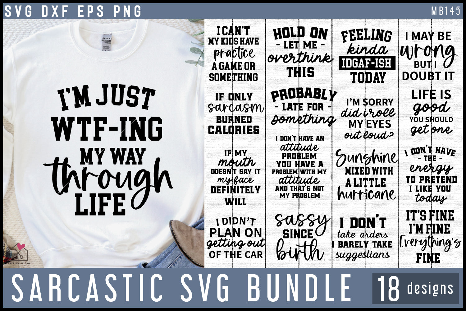 Sarcastic Quotes SVG Bundle - Craft House SVG