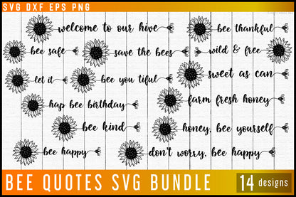 Bee Quotes Sunflower SVG Bundle