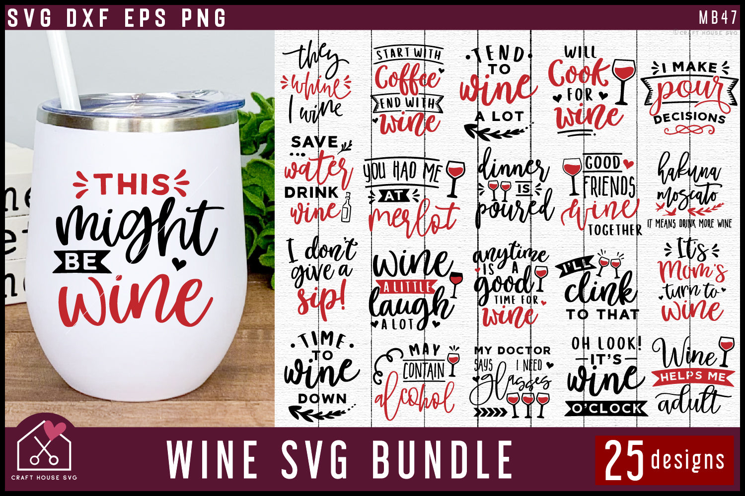 Wine SVG Bundle - Craft House SVG