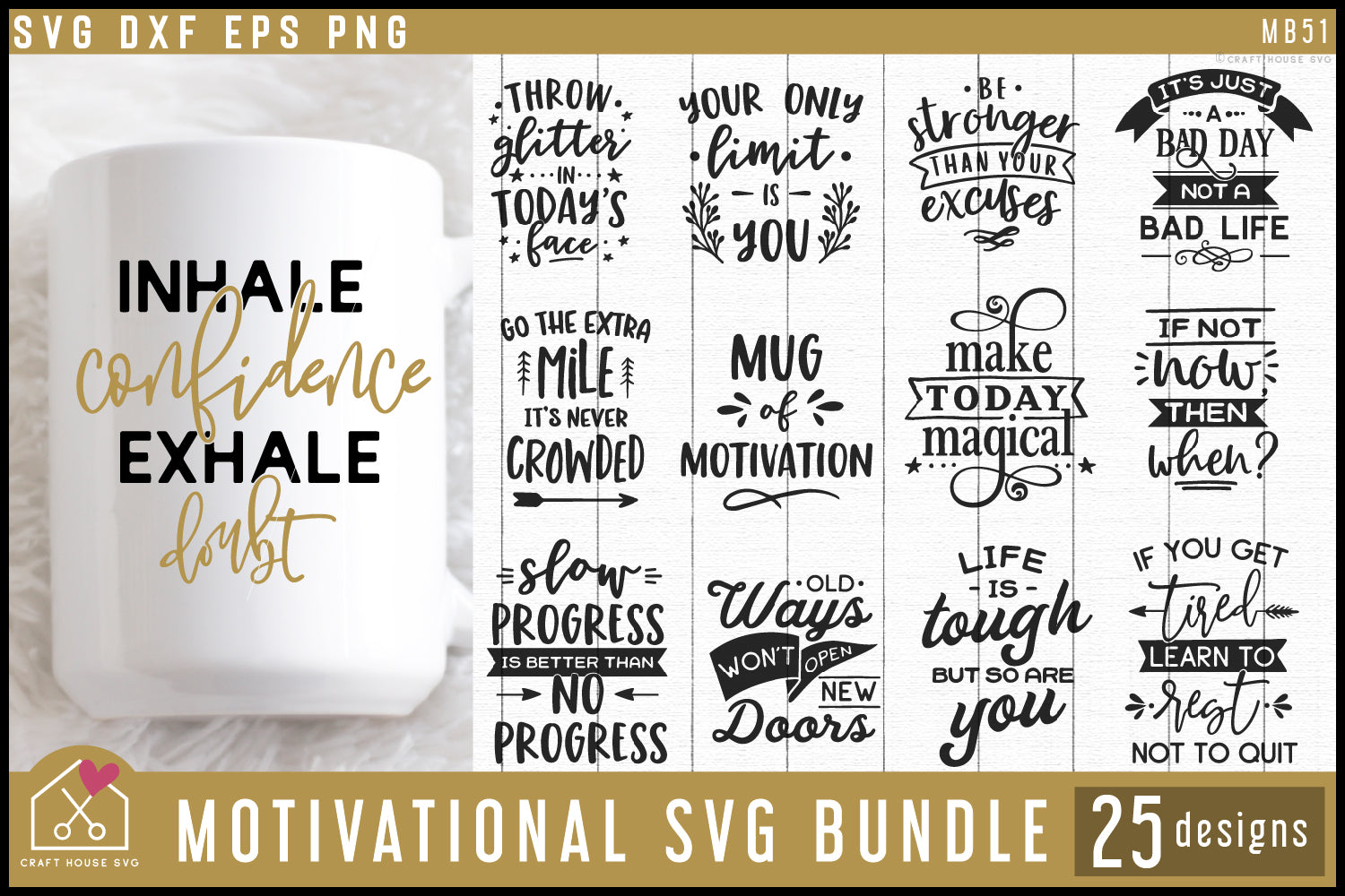 Motivational SVG Bundle - Craft House SVG