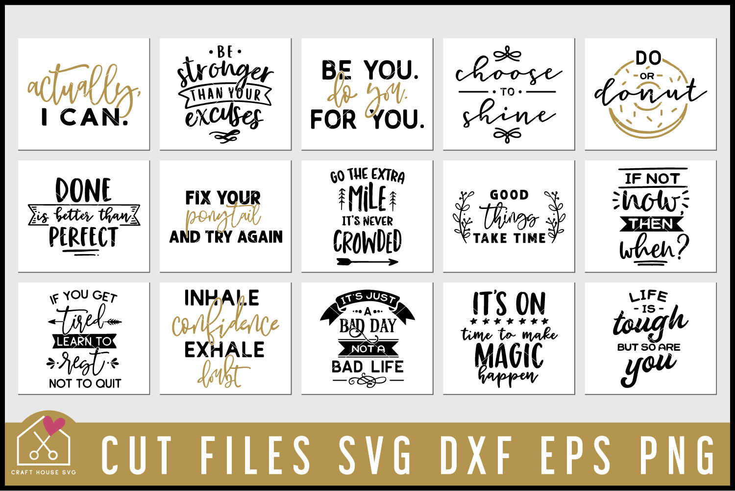Motivational SVG Bundle - Craft House SVG